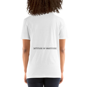 [ATTITUDE OF GRATITUDE] Short-Sleeve T-Shirt