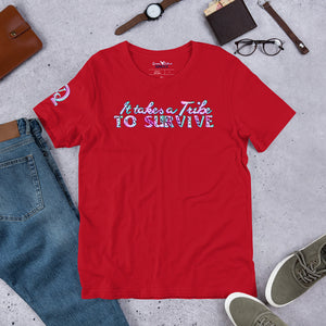 “It takes a Tribe To SURVIVE” ΩVζ Short-Sleeve T-Shirt