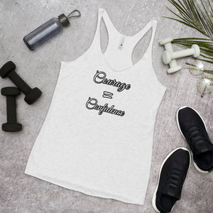 Courage=Confidence QVC Racerback Tank