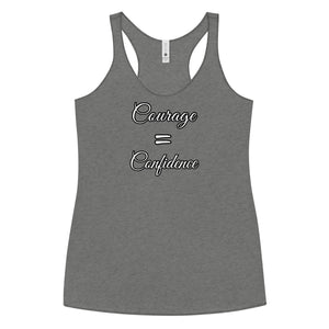 Courage=Confidence QVC Racerback Tank